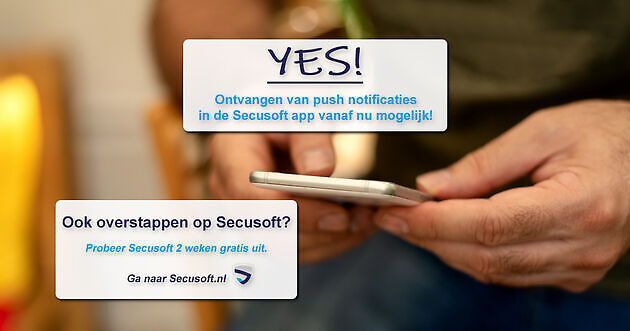 Nieuw: Pushmeldingen in de Secusoft app - Secusoft, dé software voor beveiligers